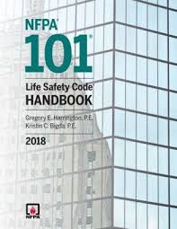NFPA 101: Life Safety Code Handbook 2018 edition